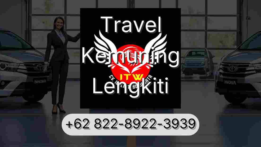 Travel Kemuning Lengkiti