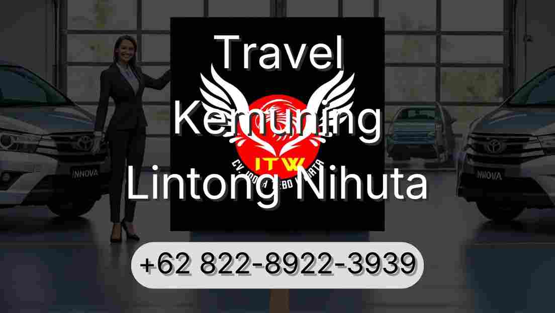 Travel Kemuning Lintong Nihuta