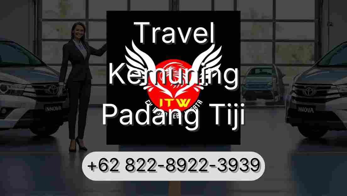 Travel Kemuning Padang Tiji