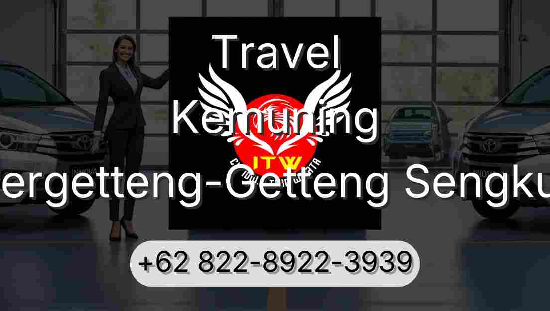 Travel Kemuning Pergetteng-Getteng Sengkut
