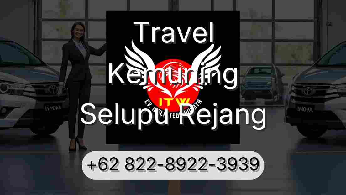 Travel Kemuning Selupu Rejang