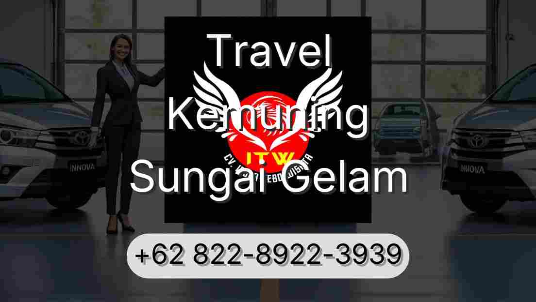 Travel Kemuning Sungai Gelam
