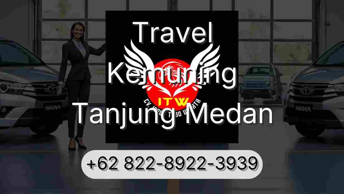 Travel Kemuning Tanjung Medan