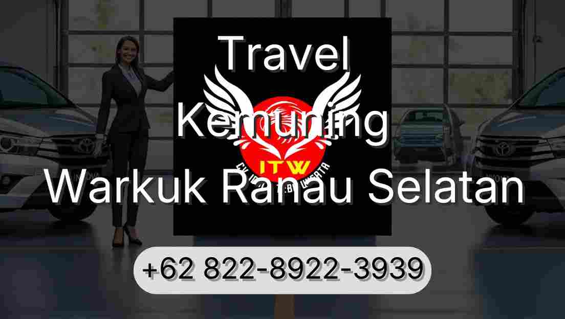 Travel Kemuning Warkuk Ranau Selatan