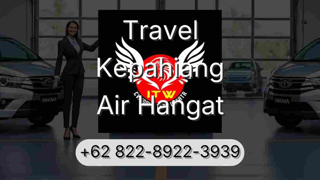 Travel Kepahiang Air Hangat
