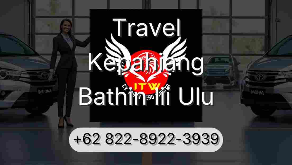 Travel Kepahiang Bathin Iii Ulu