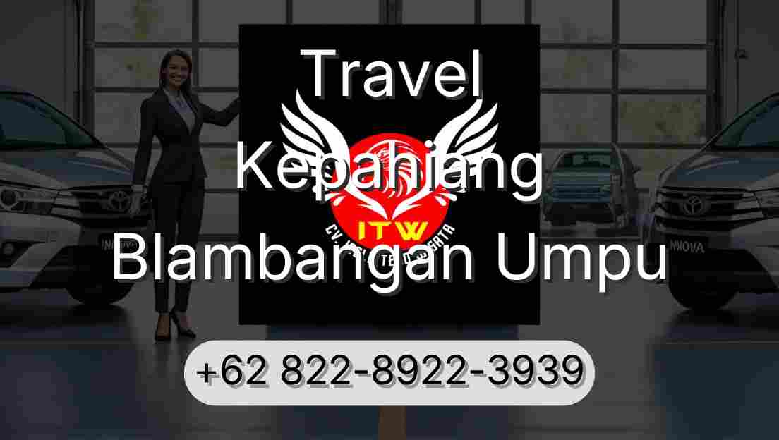 Travel Kepahiang Blambangan Umpu