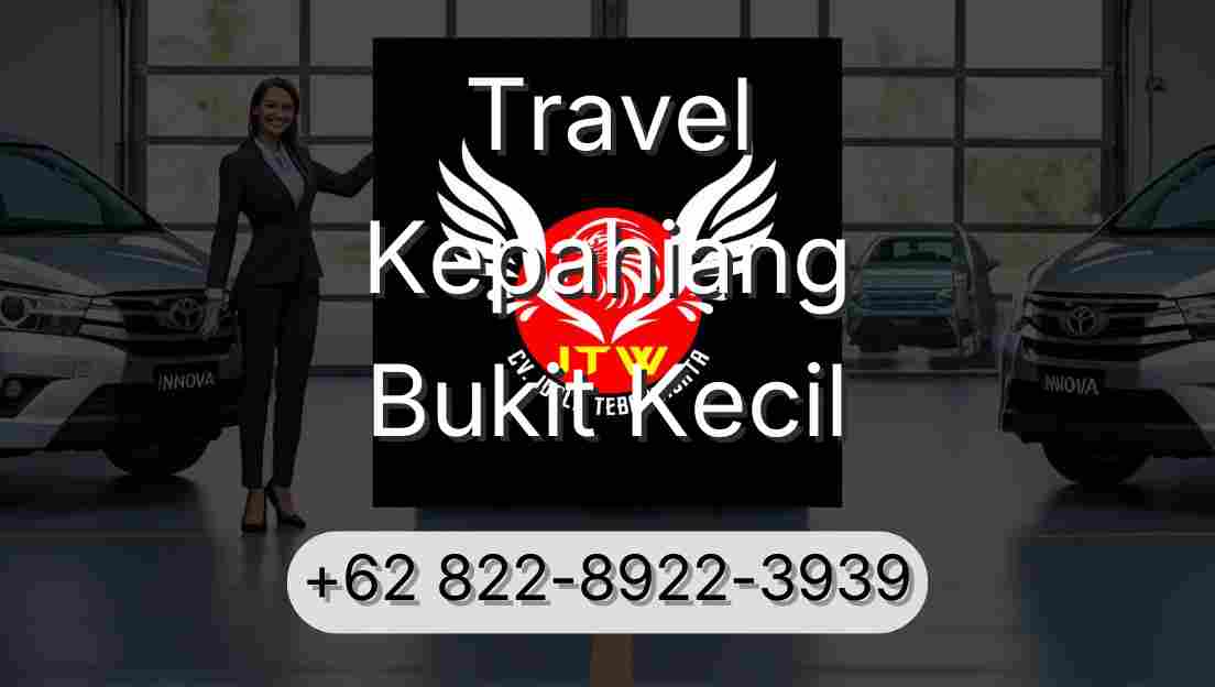 Travel Kepahiang Bukit Kecil