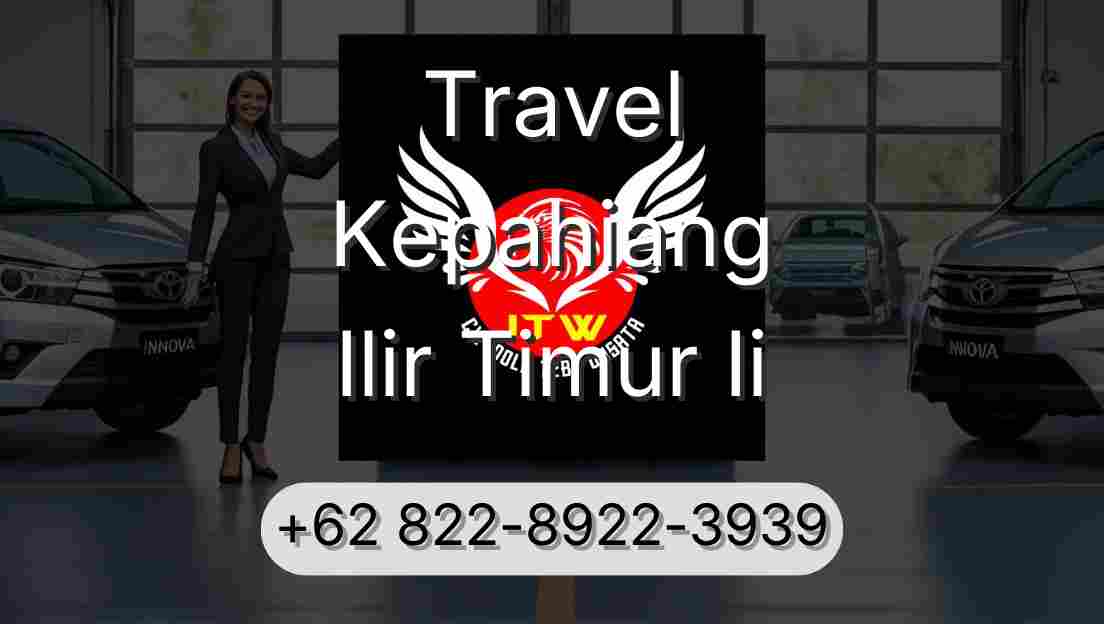 Travel Kepahiang Ilir Timur Ii