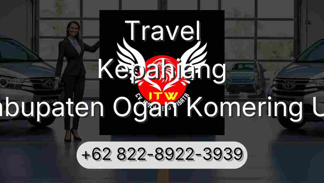 Travel Kepahiang Kabupaten Ogan Komering Ulu