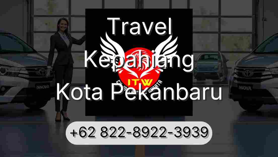 Travel Kepahiang Kota Pekanbaru