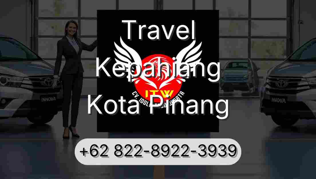 Travel Kepahiang Kota Pinang