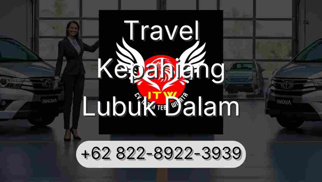 Travel Kepahiang Lubuk Dalam