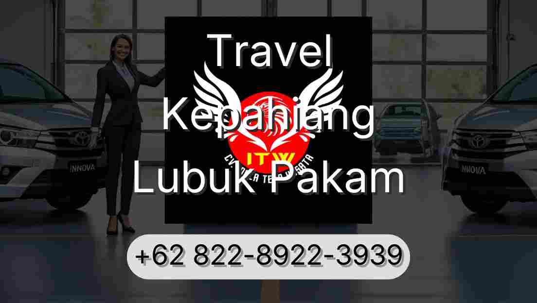 Travel Kepahiang Lubuk Pakam