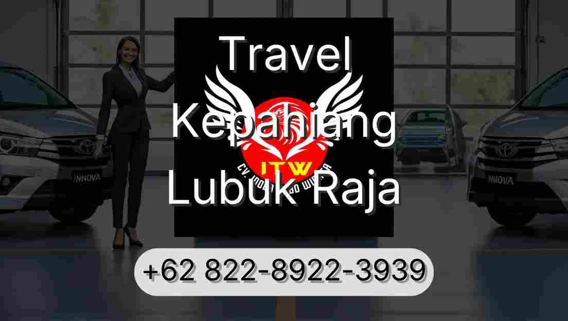 Travel Kepahiang Lubuk Raja