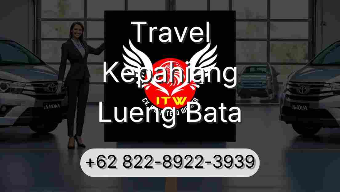 Travel Kepahiang Lueng Bata