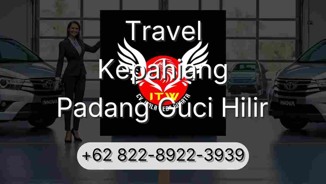Travel Kepahiang Padang Guci Hilir