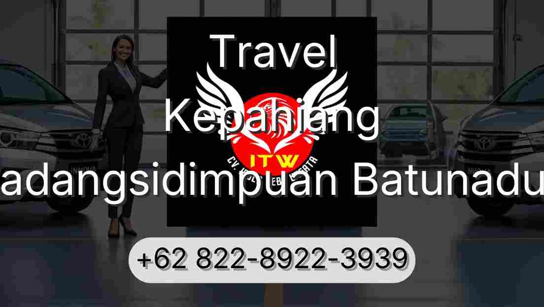 Travel Kepahiang Padangsidimpuan Batunadua