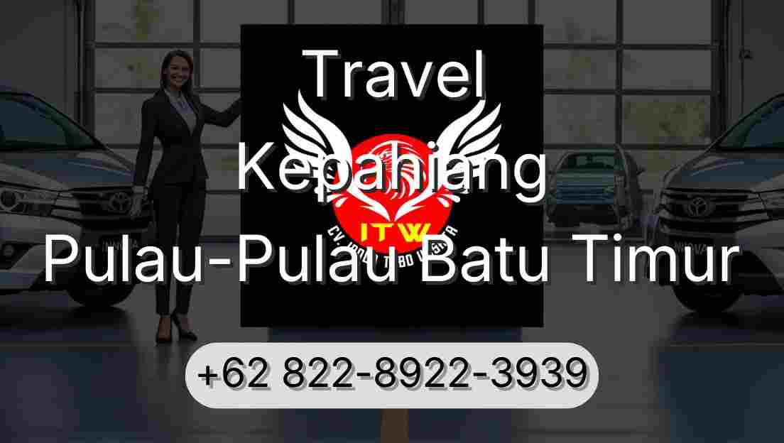 Travel Kepahiang Pulau-Pulau Batu Timur