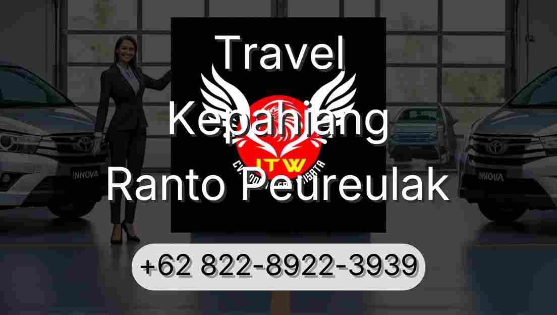 Travel Kepahiang Ranto Peureulak