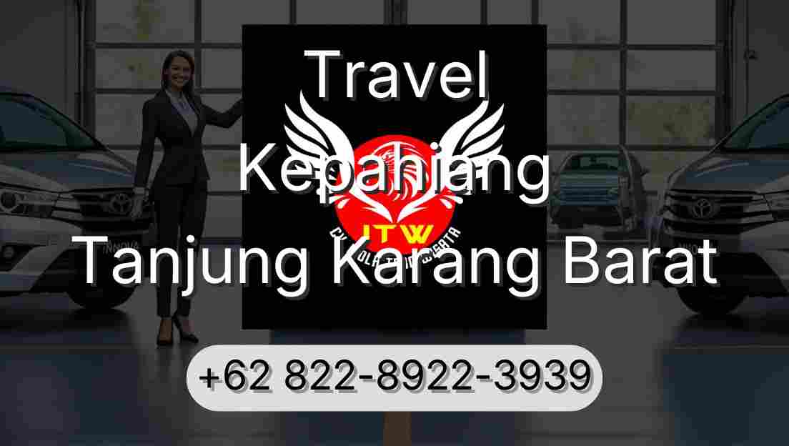 Travel Kepahiang Tanjung Karang Barat
