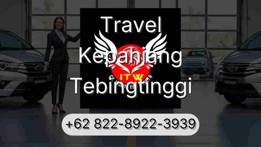 Travel Kepahiang Tebingtinggi