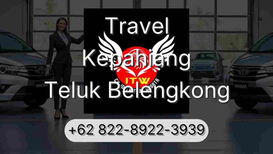 Travel Kepahiang Teluk Belengkong