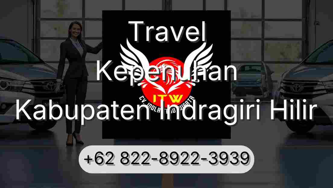 Travel Kepenuhan Kabupaten Indragiri Hilir