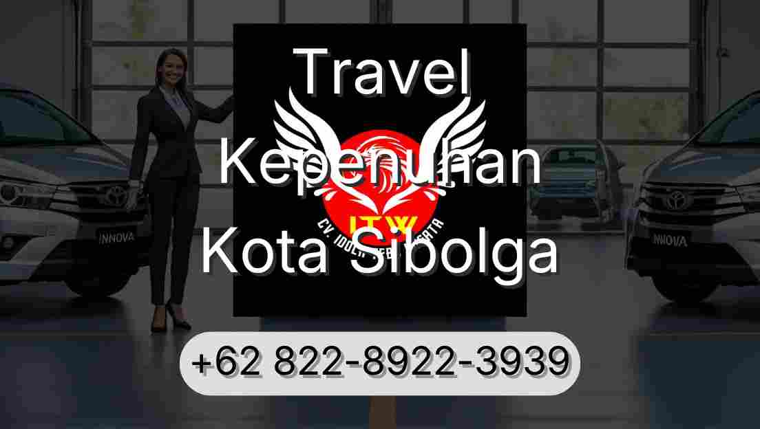 Travel Kepenuhan Kota Sibolga