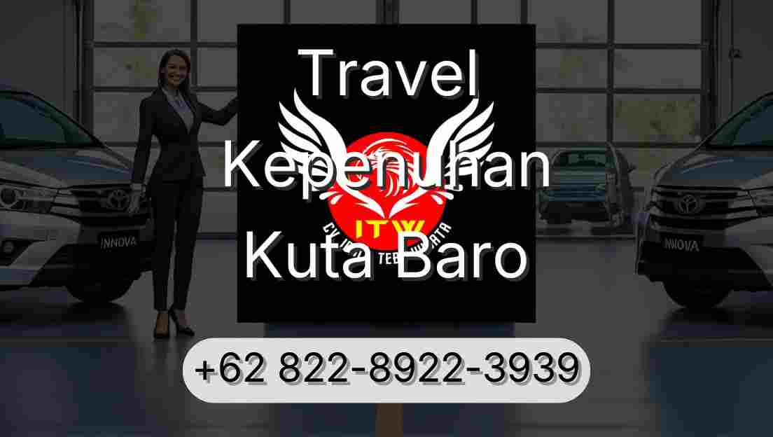 Travel Kepenuhan Kuta Baro