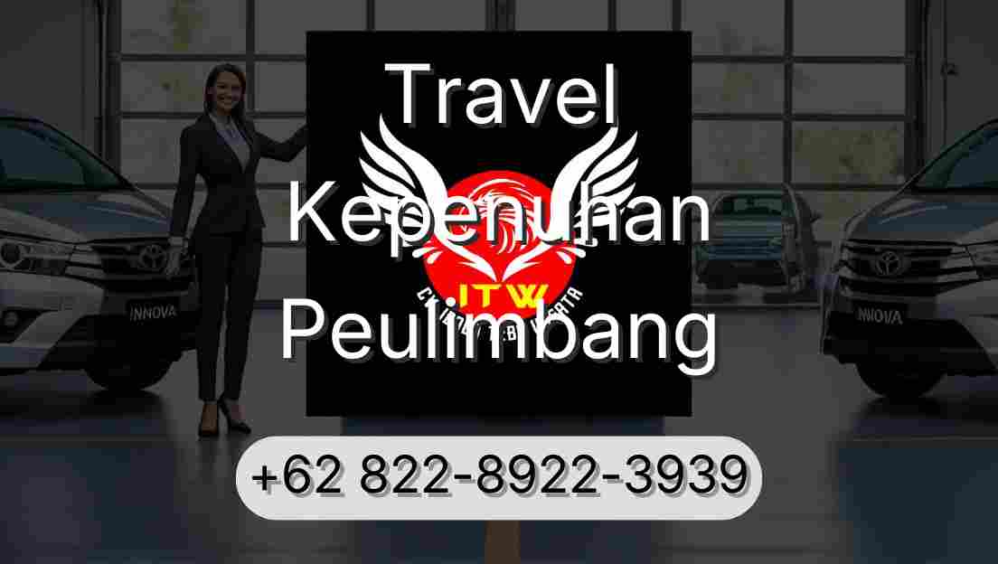 Travel Kepenuhan Peulimbang