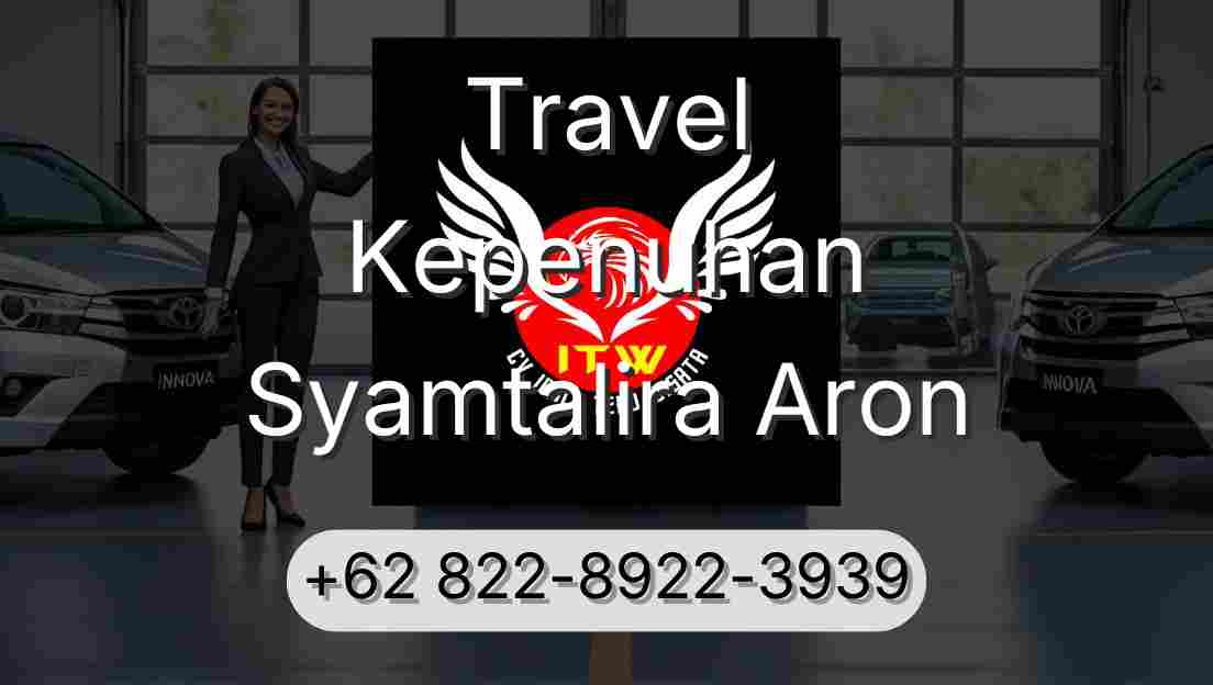 Travel Kepenuhan Syamtalira Aron
