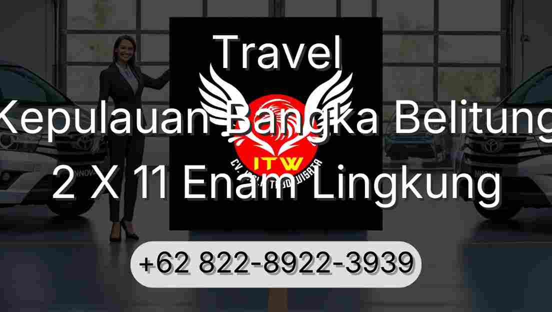 Travel Kepulauan Bangka Belitung 2 X 11 Enam Lingkung