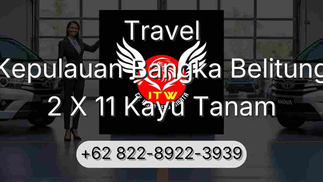 Travel Kepulauan Bangka Belitung 2 X 11 Kayu Tanam