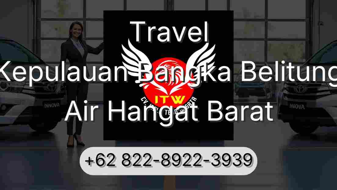 Travel Kepulauan Bangka Belitung Air Hangat Barat