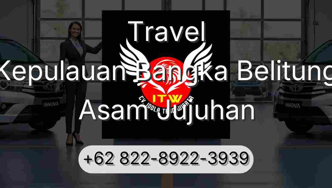 Travel Kepulauan Bangka Belitung Asam Jujuhan