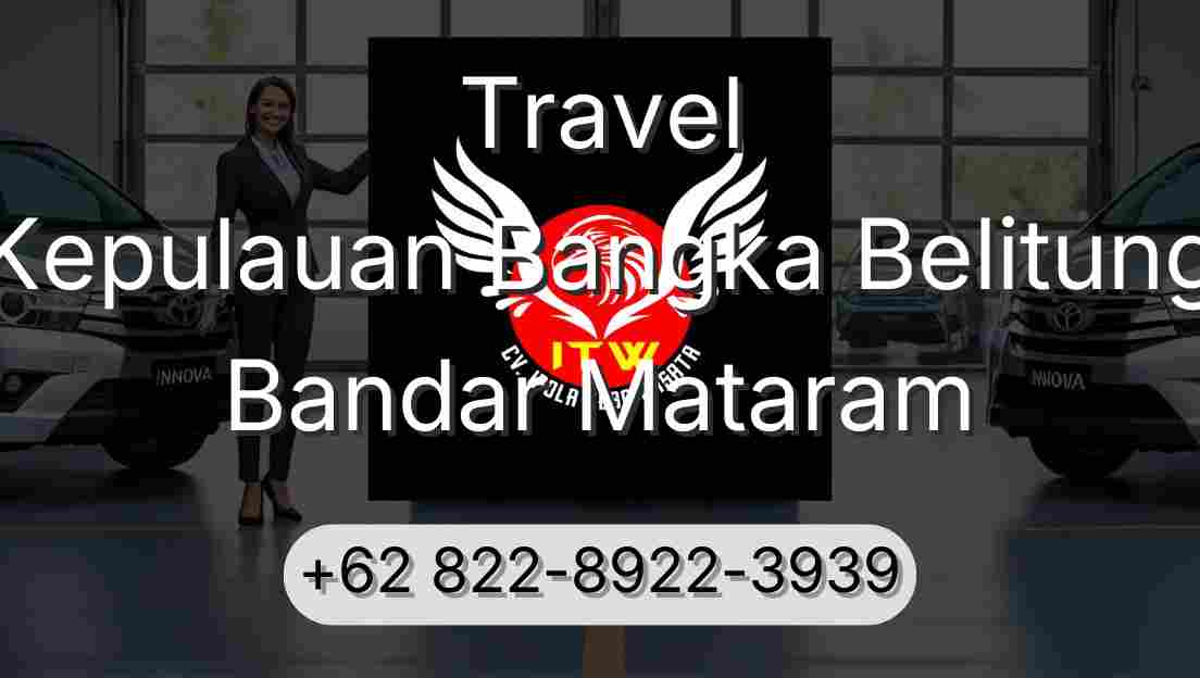 Travel Kepulauan Bangka Belitung Bandar Mataram