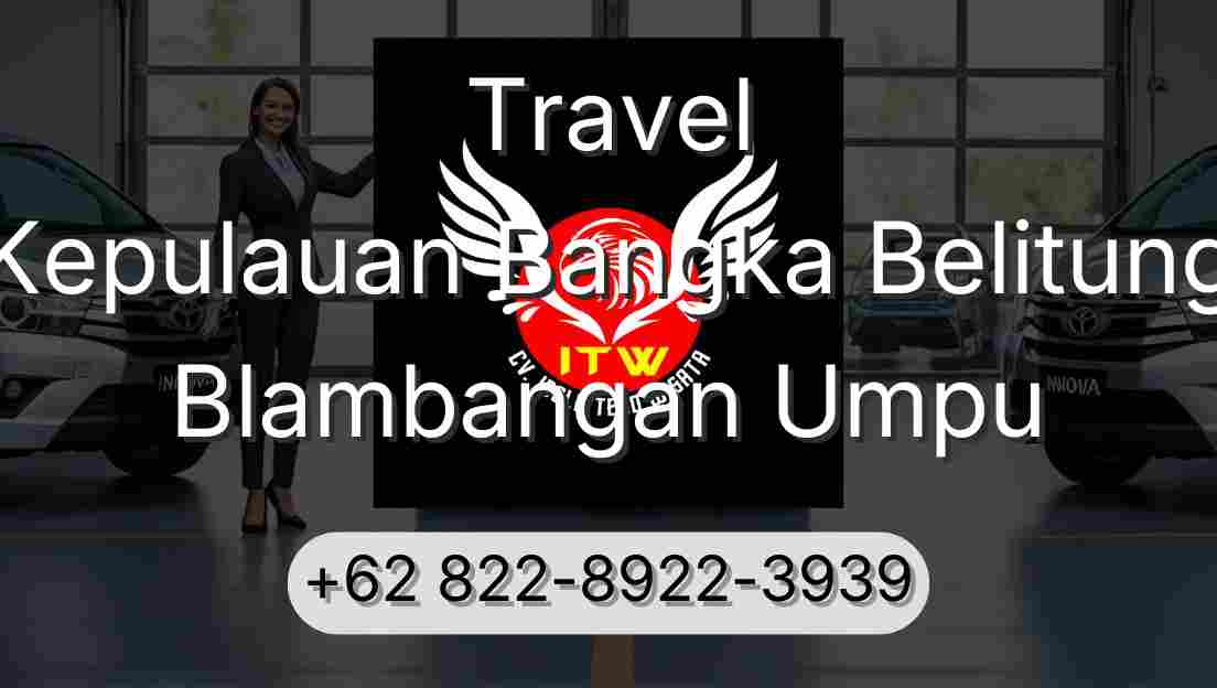 Travel Kepulauan Bangka Belitung Blambangan Umpu