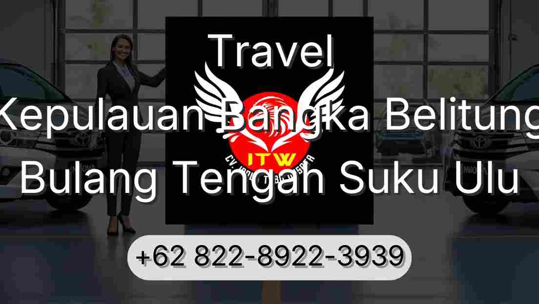 Travel Kepulauan Bangka Belitung Bulang Tengah Suku Ulu