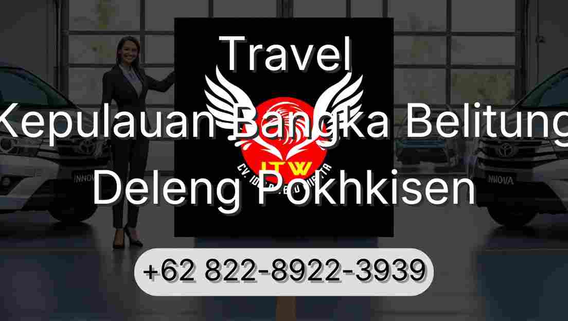 Travel Kepulauan Bangka Belitung Deleng Pokhkisen