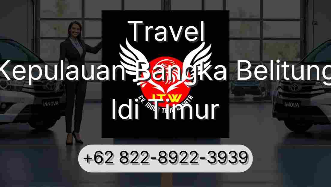 Travel Kepulauan Bangka Belitung Idi Timur