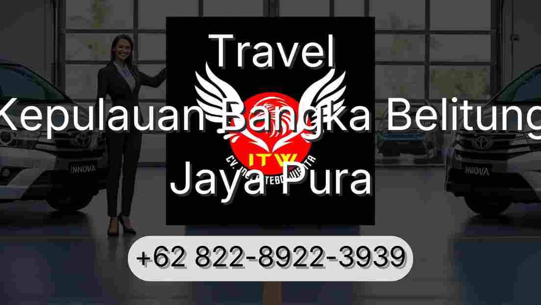 Travel Kepulauan Bangka Belitung Jaya Pura