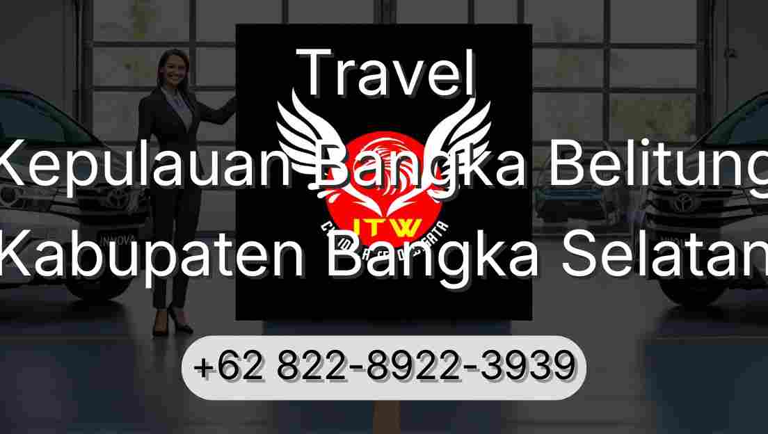Travel Kepulauan Bangka Belitung Kabupaten Bangka Selatan