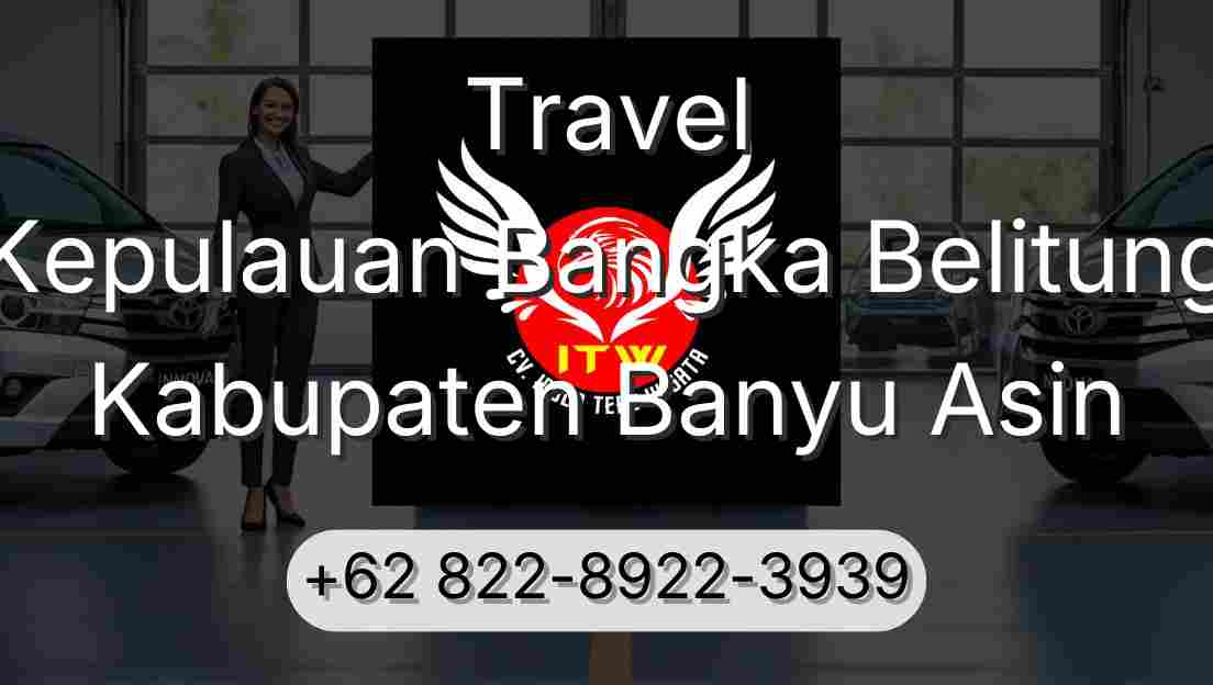 Travel Kepulauan Bangka Belitung Kabupaten Banyu Asin
