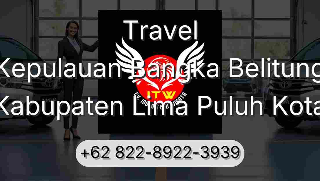 Travel Kepulauan Bangka Belitung Kabupaten Lima Puluh Kota
