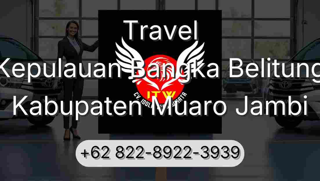 Travel Kepulauan Bangka Belitung Kabupaten Muaro Jambi