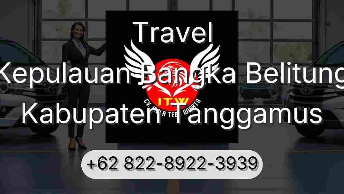 Travel Kepulauan Bangka Belitung Kabupaten Tanggamus