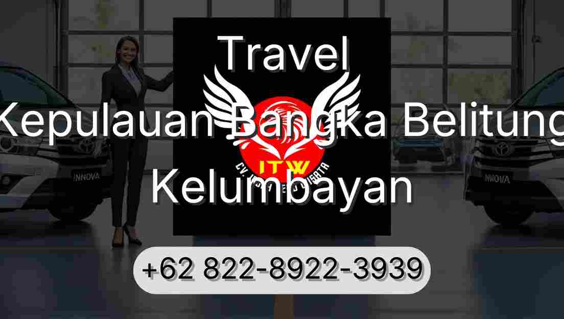 Travel Kepulauan Bangka Belitung Kelumbayan