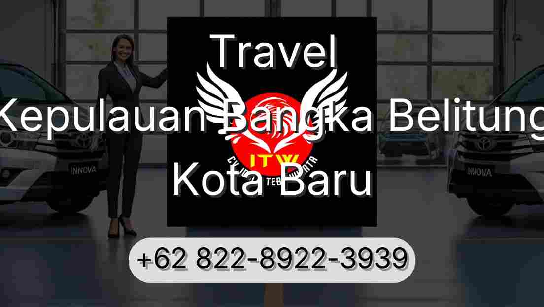 Travel Kepulauan Bangka Belitung Kota Baru