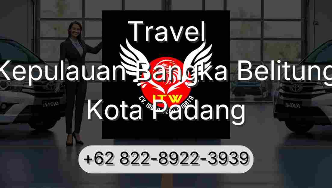 Travel Kepulauan Bangka Belitung Kota Padang